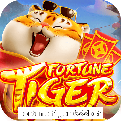 fortune tiger 655bet